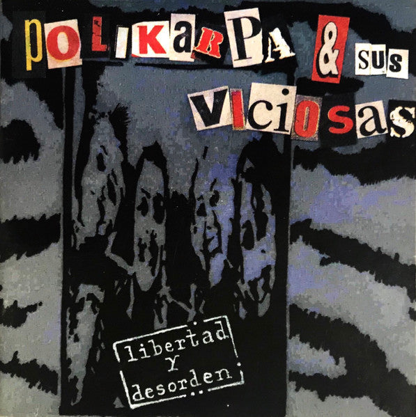 Polikarpa Y Sus Viciosas / Libra (15) : Libertad Y Desorden / Libra (CD)